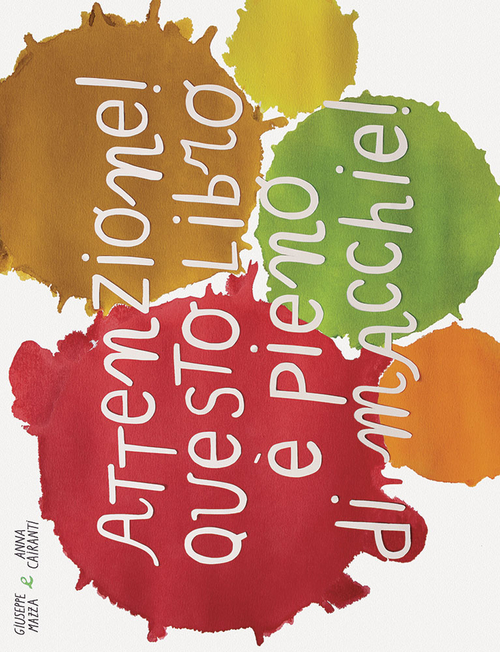 Attenzione! Questo libro è pieno di macchie!