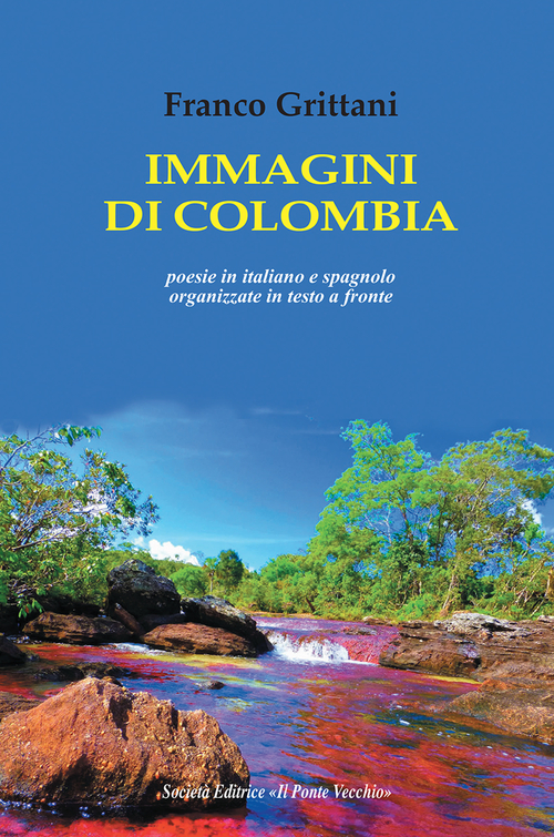 Immagini di Colombia. Ediz. italiana e spagnola