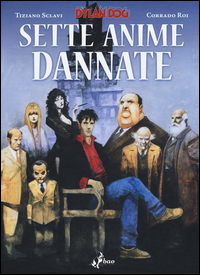 Copertina di: Dylan Dog. Sette anime dannate