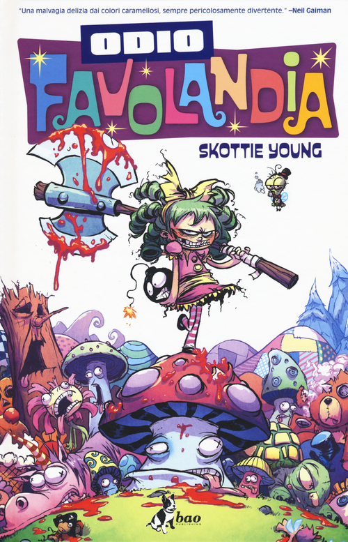 Odio Favolandia. Volume 1