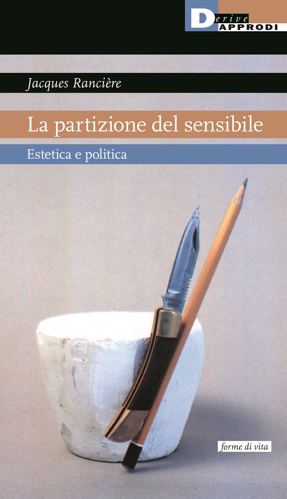 PARTIZIONE DEL SENSIBILE. ESTETICA E POLITICA (LA) - 9788865484364