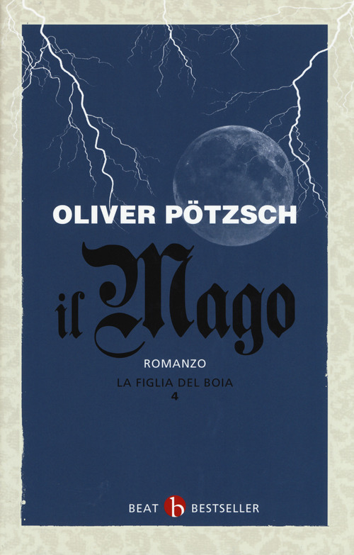 La figlia del boia. Il mago. Volume Vol. 4