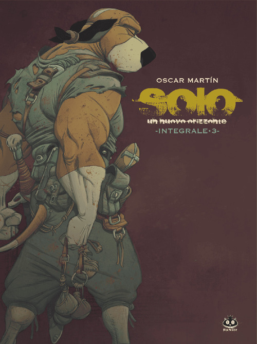 Solo. Un nuovo orizzonte. Integrale. Volume Vol. 3
