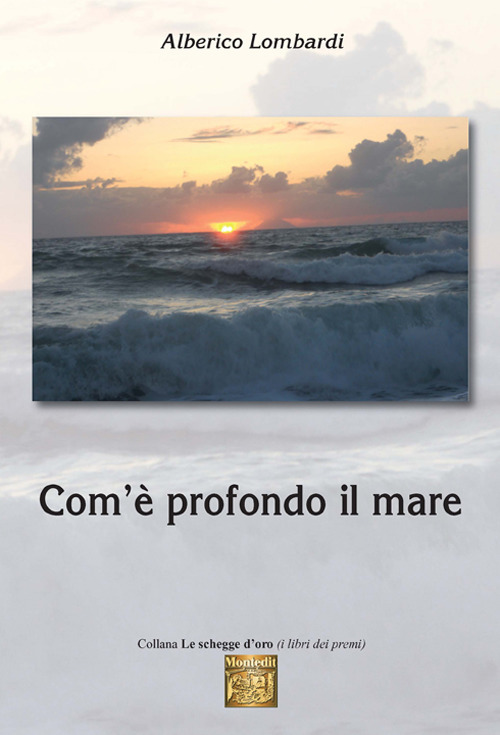 Com'è profondo il mare