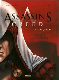 Aquilus. Asassin's creed. Volume 2