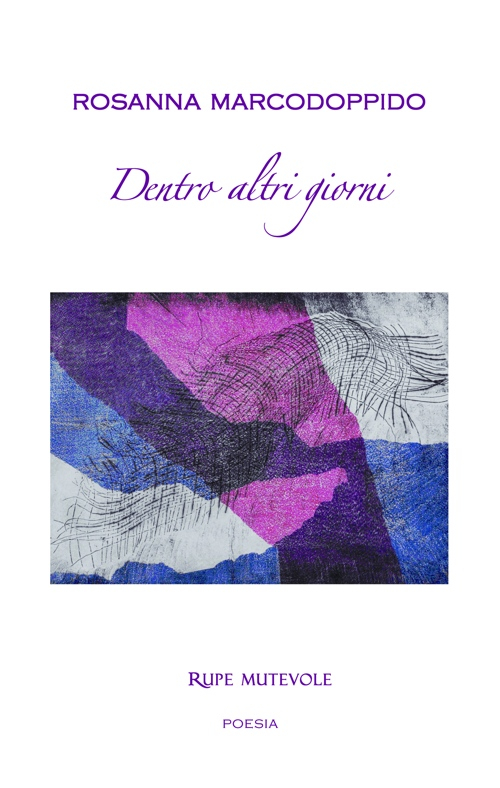 Dentro altri giorni