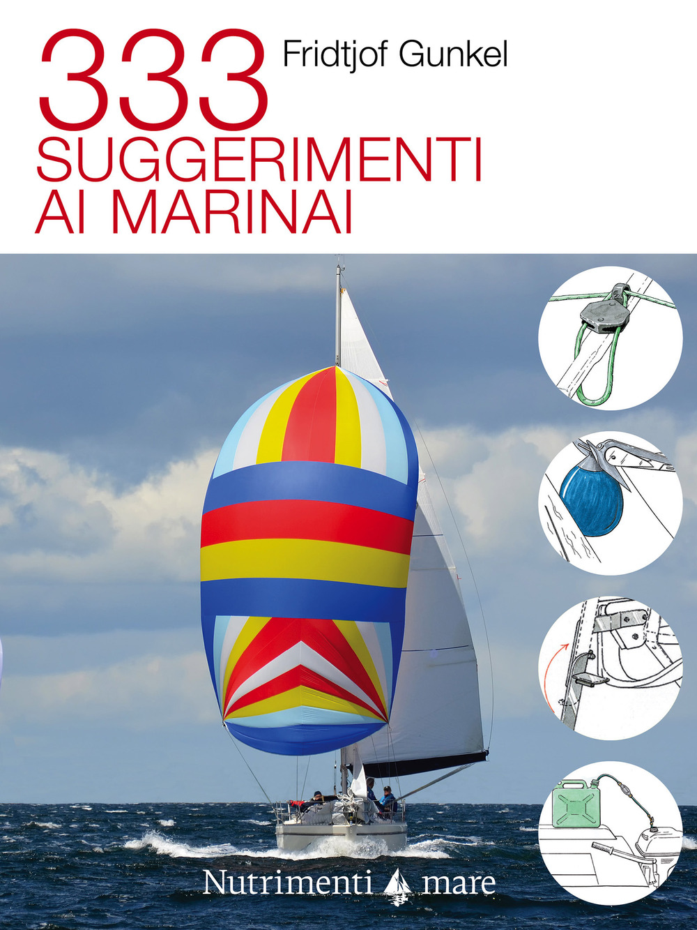 333 SUGGERIMENTI AI MARINAI - 9788865948255