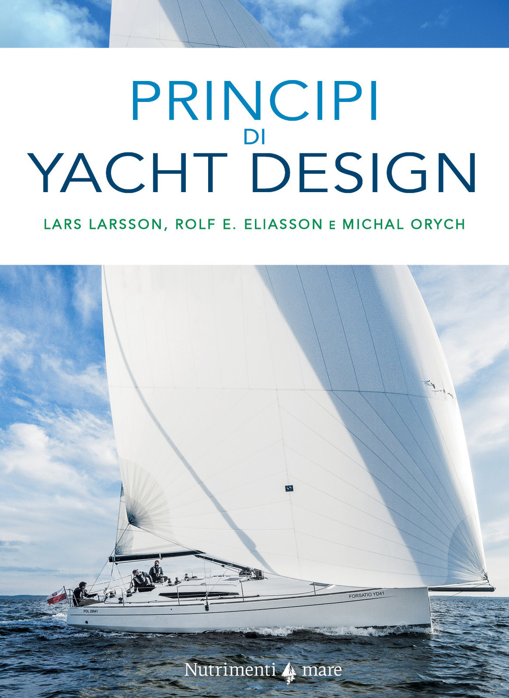 PRINCIPI DI YACHT DESIGN - 9788865948736