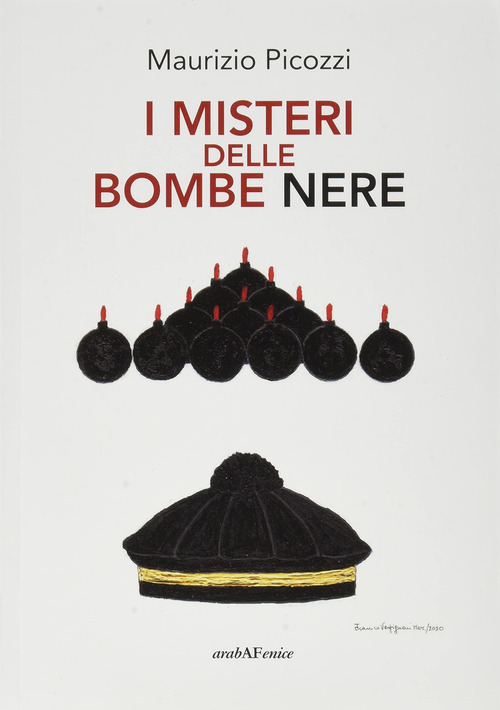 I misteri delle bombe nere