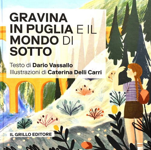 Gravina in Puglia e il mondo di sotto