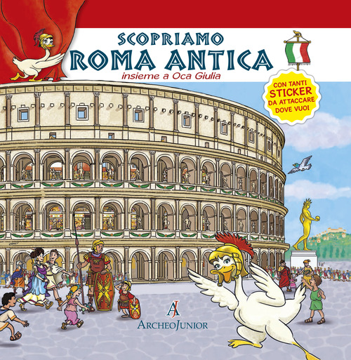 Scopriamo Roma antica insieme a Oca Giulia