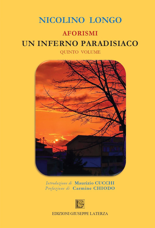 Aforismi. Un inferno paradisiaco. Volume Vol. 5