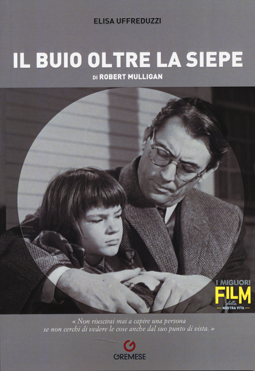 Il buio oltre la siepe di Robert Mulligan