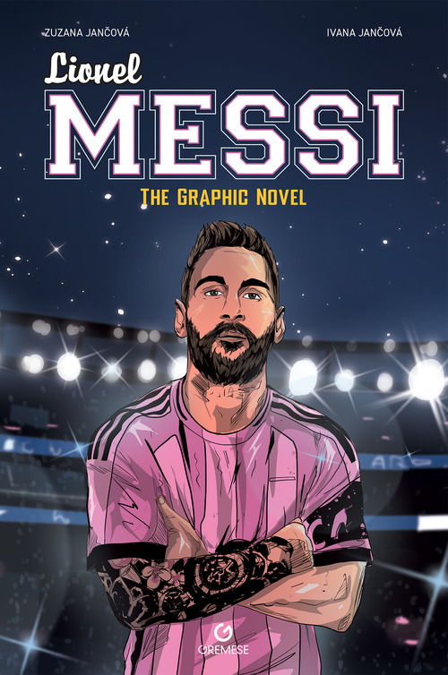 Lionel Messi. The graphic novel