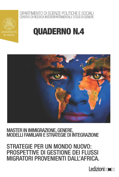 Quaderni del master in immigrazione, genere, modelli familiari e strategie di integrazione