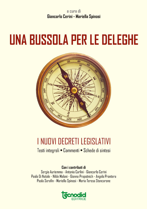 Una bussola per le deleghe. I nuovi decreti legislativi