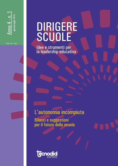 Dirigere scuole. Idee e strumenti per la leadership educativa. Volume Vol. 1