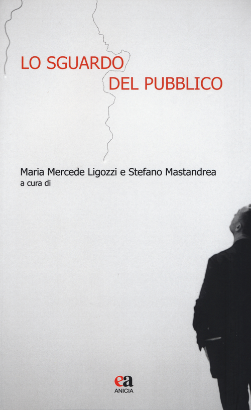 Lo sguardo del pubblico