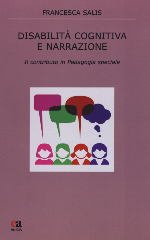 Disabilità cognitiva e narrazione. Il contributo in pedagogia speciale