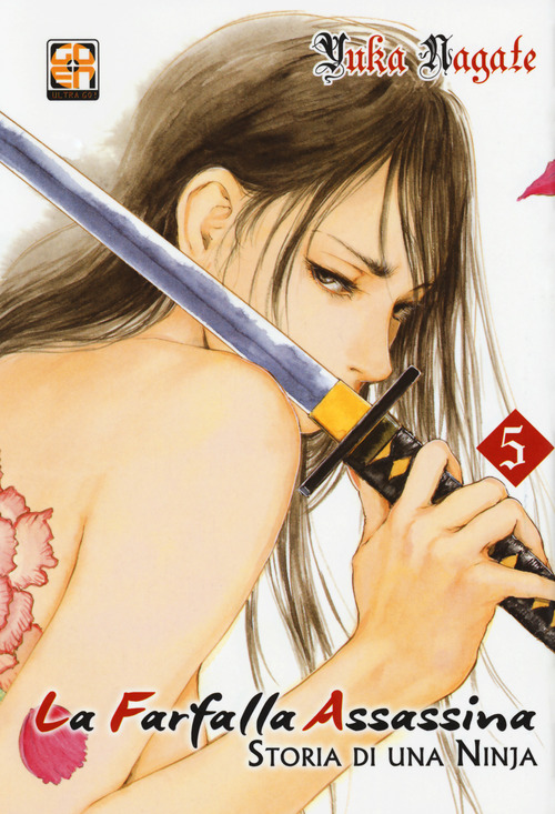 La farfalla assassina. Storia di una ninja. Volume 5