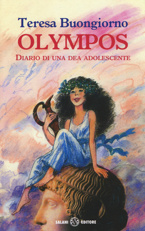Olympos. Diario di una dea adolescente
