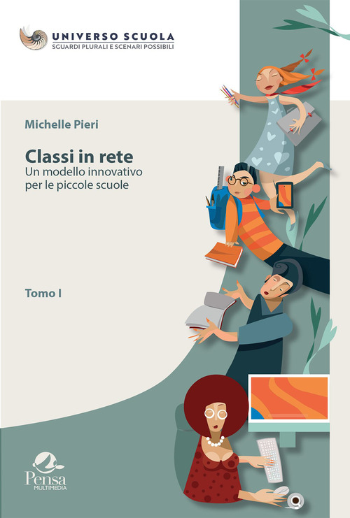 Classi in rete. Volume Vol. 1