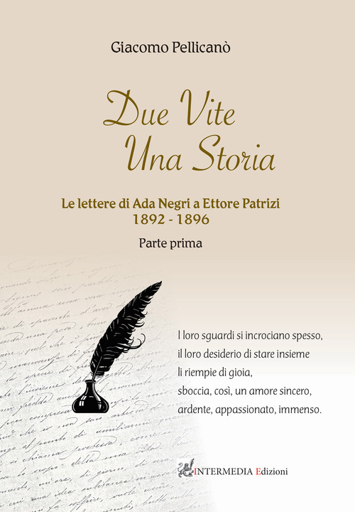 Due vite una storia. Le lettere di Ada Negri a Ettore Patrizi. Volume Vol. 1