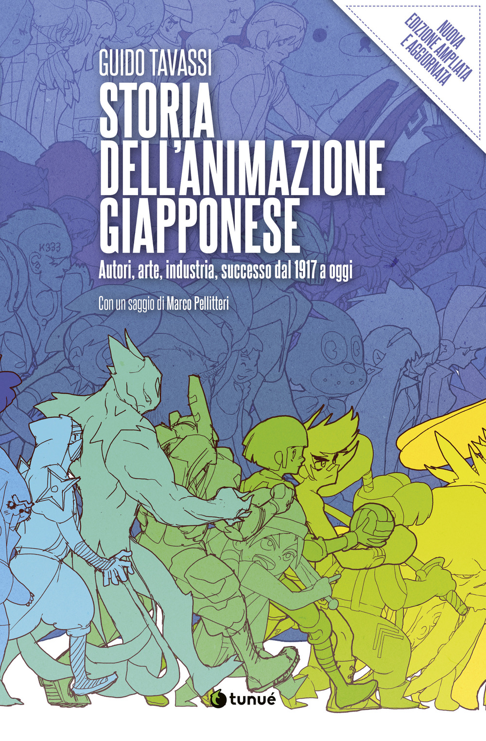STORIA DELL'ANIMAZIONE GIAPPONESE. AUTORI, ARTE, INDUSTRIA, SUCCESSO DAL 1917 A OGGI. NUOVA EDIZ. - 9788867904754