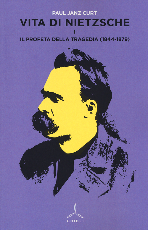 Vita di Nietzsche. Volume Vol. 1