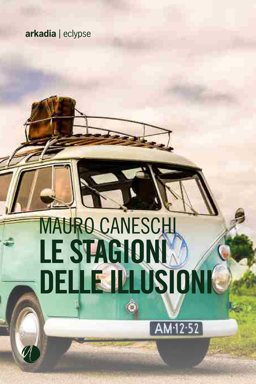 Le stagioni delle illusioni