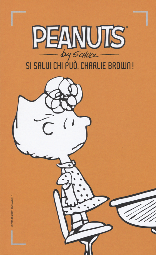 Si salvi chi può, Charlie Brown!. Volume 6