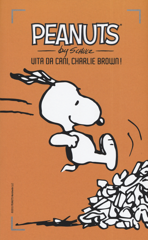 Vita da cani, Charlie Brown!. Volume Vol. 29