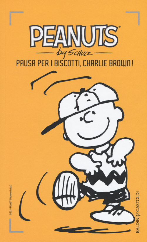 Pausa per i biscotti, Charlie Brown!. Volume Vol. 25