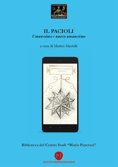 Il Pacioli. Umanesimo e nuovo umanesimo