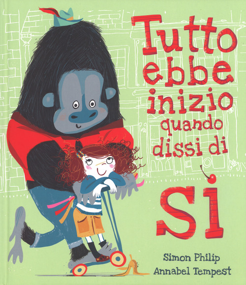 Tutto ebbe inizio quando dissi di sì