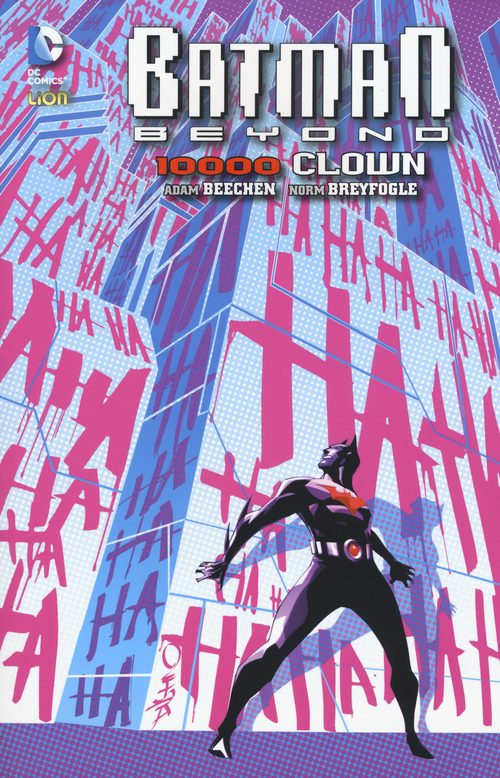 10.000 clown. Batman beyond. Volume 4