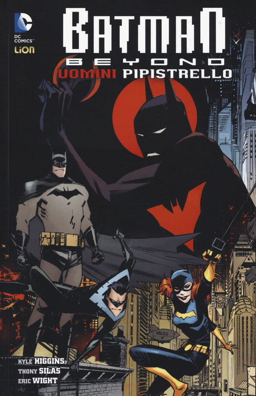 Uomini pipistrello. Batman beyond. Volume Vol. 6