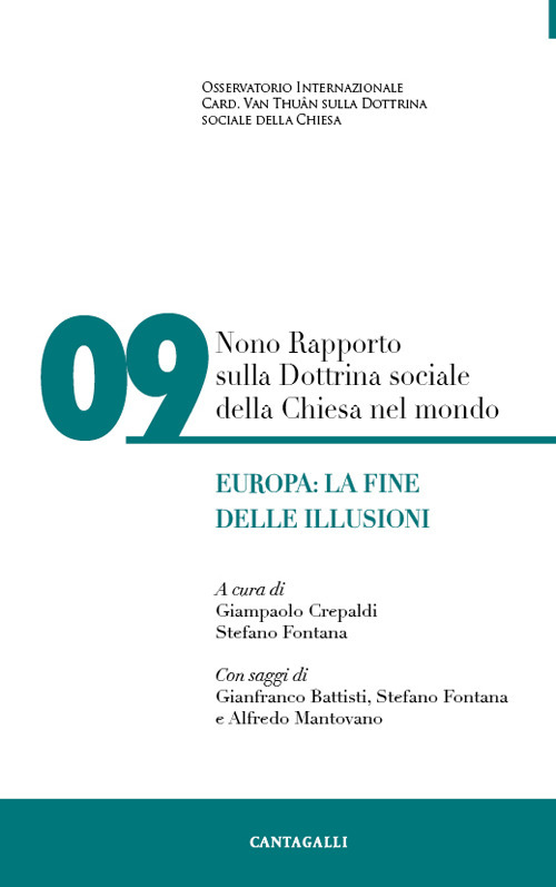Nono rapporto sulla dottrina sociale della Chiesa nel mondo. Volume 9