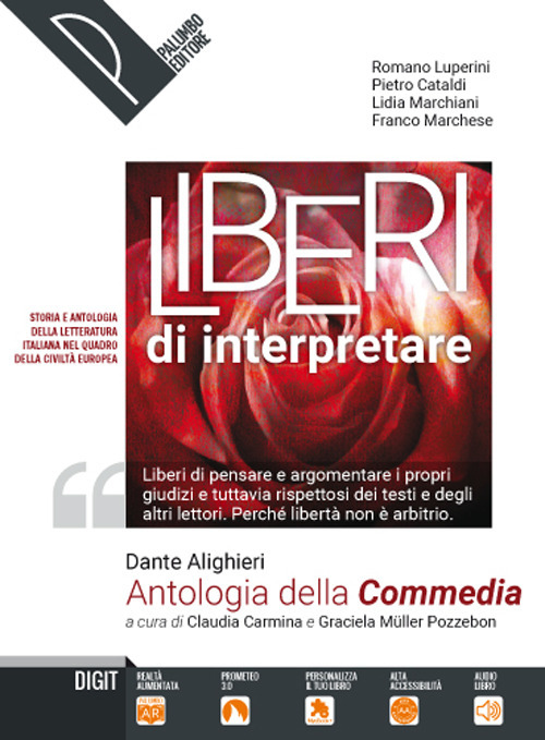 Antologia della Commedia. Per le Scuole superiori
