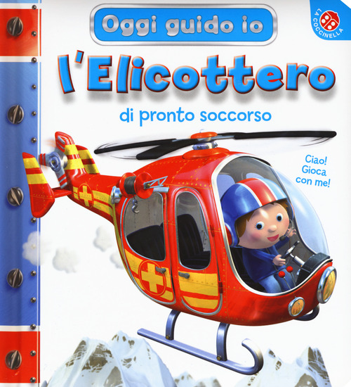 L'elicottero di pronto soccorso. Oggi guido io