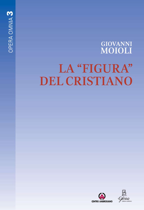 La «figura» del cristiano