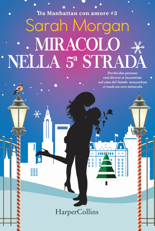 Miracolo sulla 5ª strada. Da Manhattan con amore. Volume Vol. 3