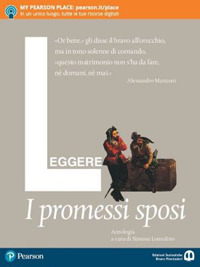 Leggere i Promessi sposi. Per le Scuole superiori