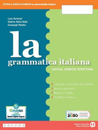 La grammatica italiana. Per la Scuola media