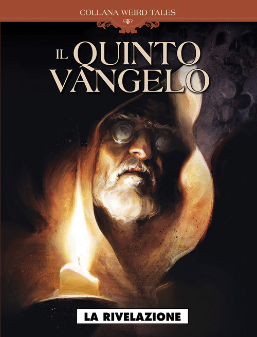 La rivelazione. Il quinto vangelo. Volume 2