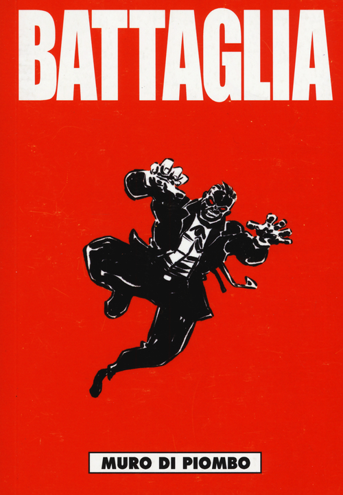 Battaglia. Volume 3
