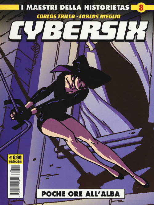 Cybersix. I maestri della historietas. Volume 8