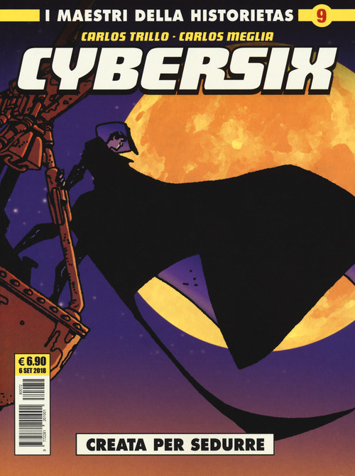 Cybersix. I maestri della historietas. Volume Vol. 9