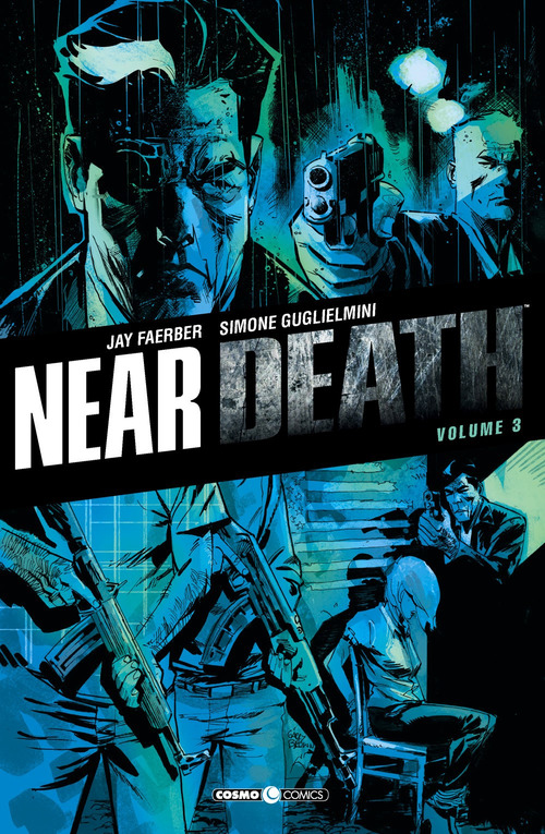 Near death. Volume Vol. 3
