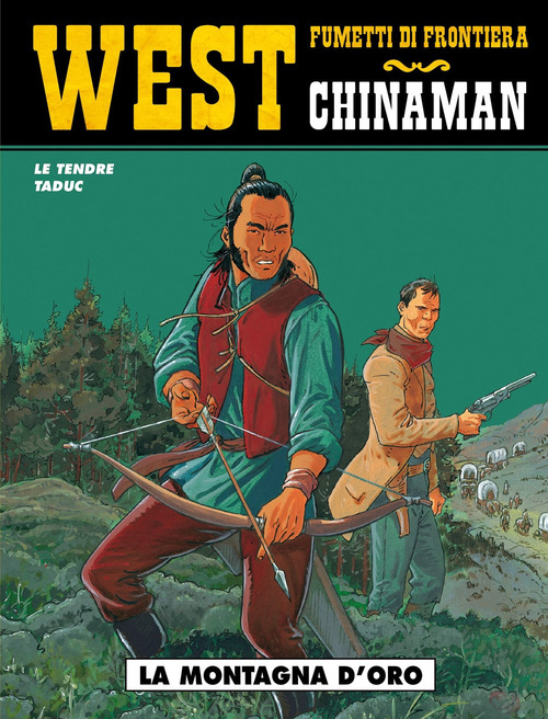 La montagna d'oro. Chinaman. Volume Vol. 1